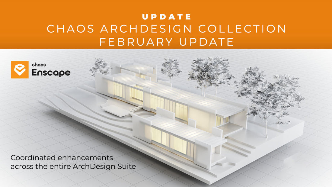 Chaos ArchDesign Collection – February Update
