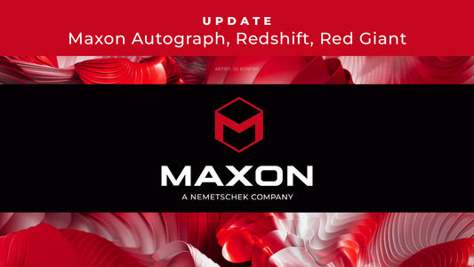 Maxon August 2026 Updates: Autograph, Redshift, & Red Giant