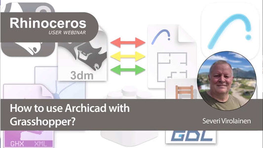 Rhinoユーザー向けウェビナー：ArchicadとGrasshopperの使い方