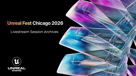 Unreal Fest Chicago 2026 ライブ配信セッションのアーカイブ
