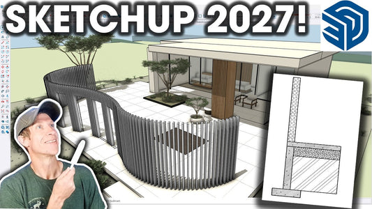 SketchUp 2027登場！新しいモデリング機能とLayOutの進化を解説
